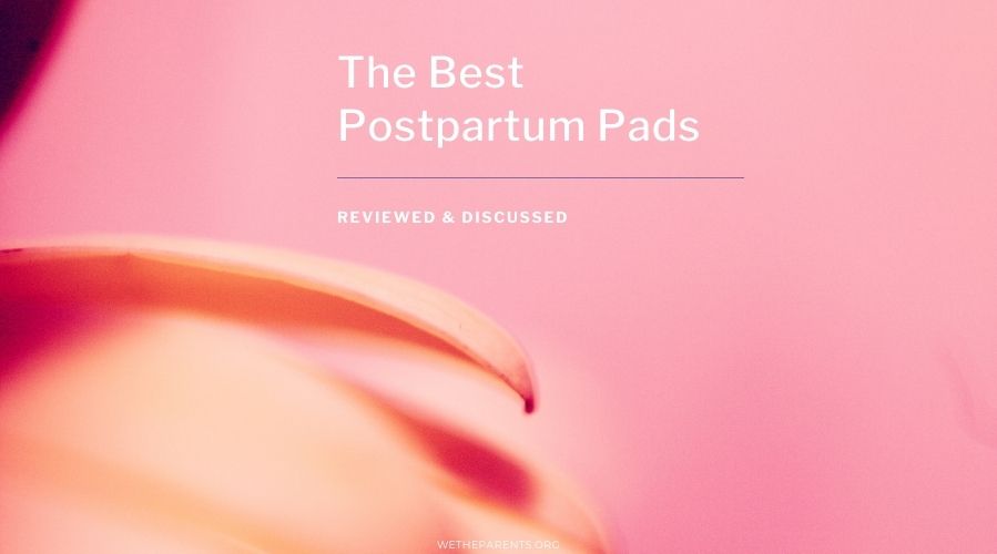 Best pads post pregnancy