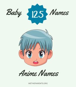 125 Awesome Baby Boy Anime Names and Their Meanings - WeTheParents