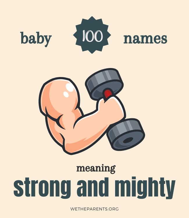 100-strong-boy-names-that-will-make-a-mighty-man-wetheparents