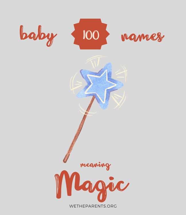 100-names-that-mean-magic-girl-boy-non-binary-wetheparents