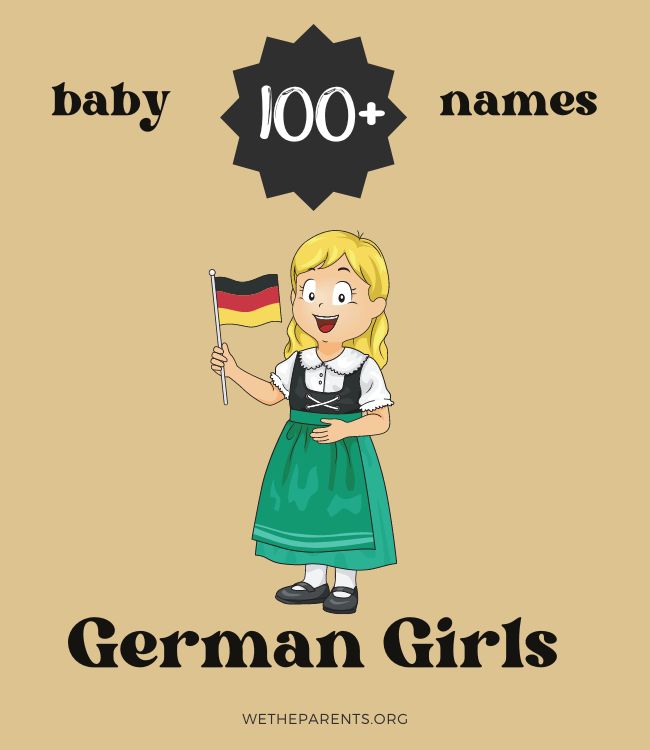 100 German Girl Names With Meanings WeTheParents