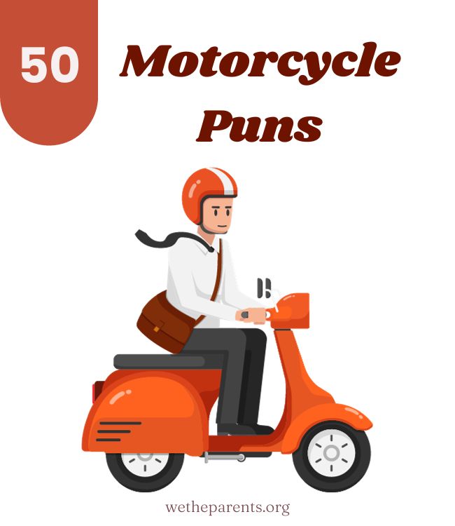 50 Motorcycle Jokes That’ll Keep You Riding High WeTheParents